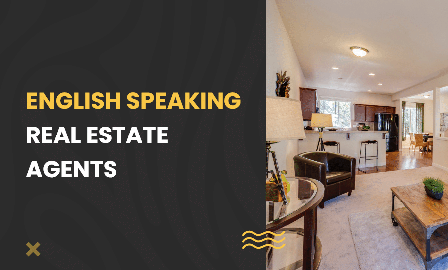 English Speaking Real Estate Agents