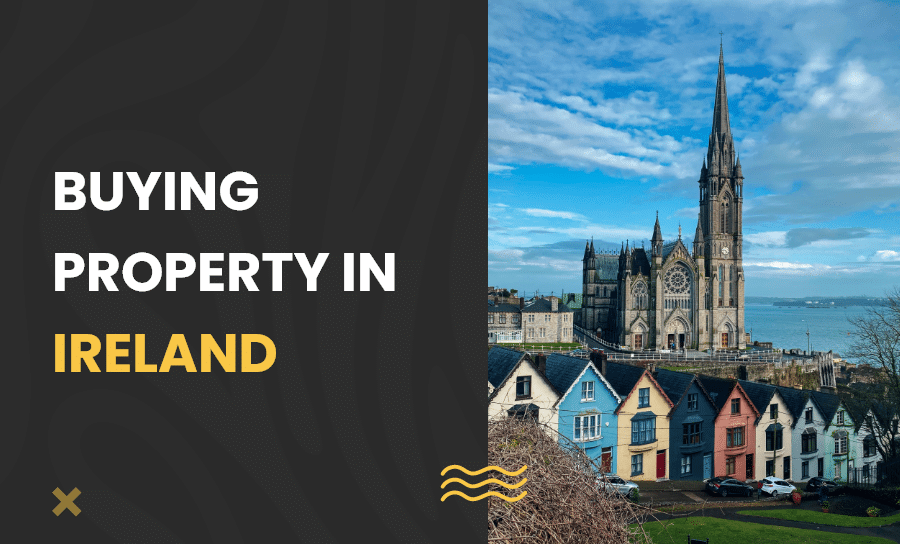 Buying property in Ireland