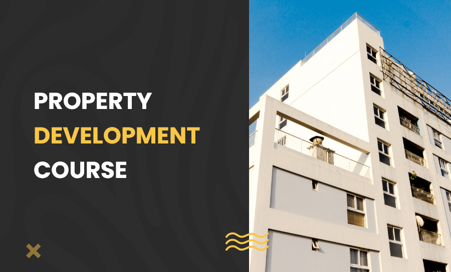 Property development course