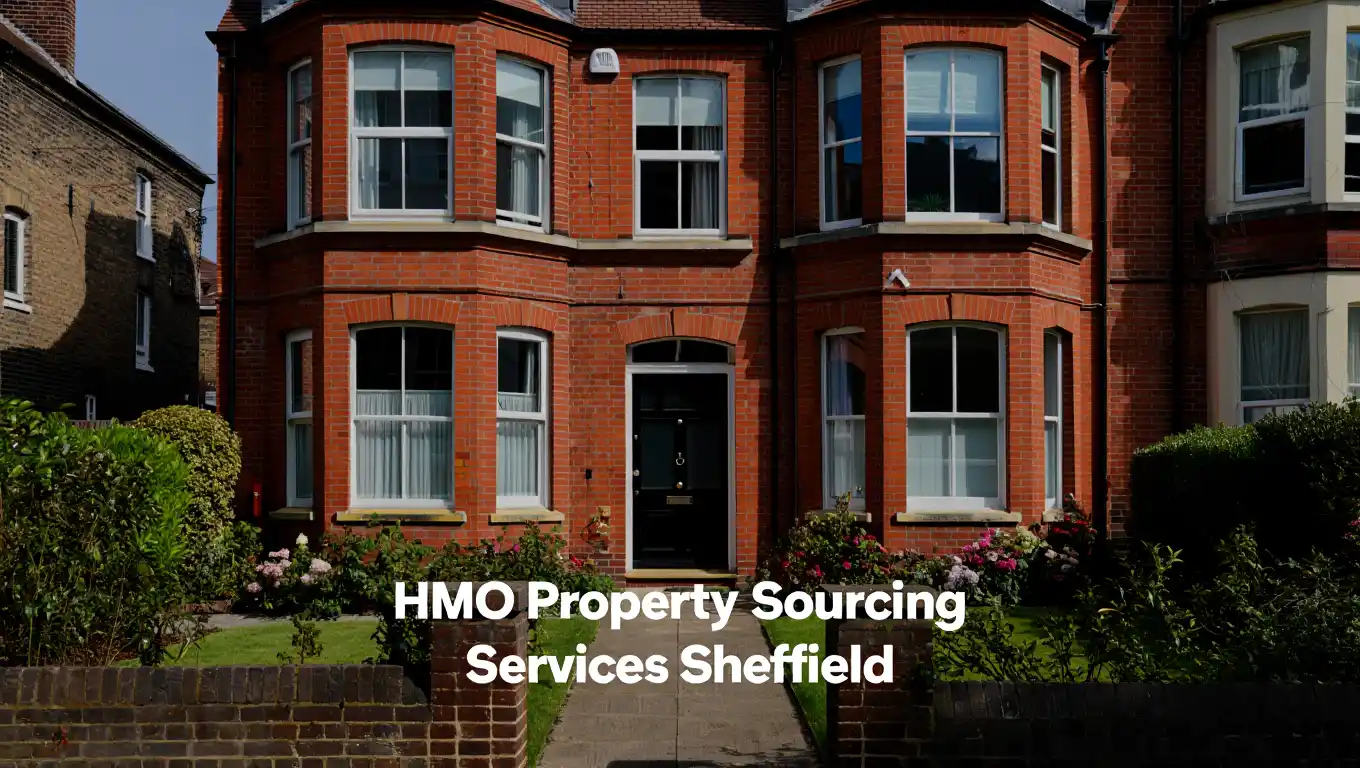 HMO Property Sourcing Services in Sheffield
