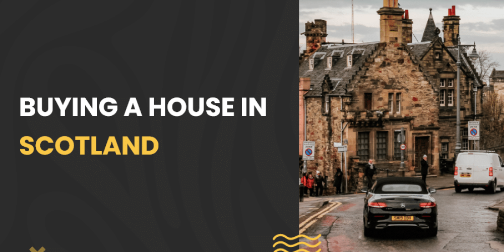 Buying a house in Scotland