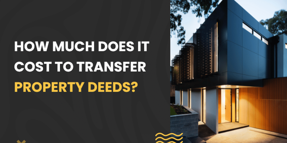 How much does it cost to transfer property deeds