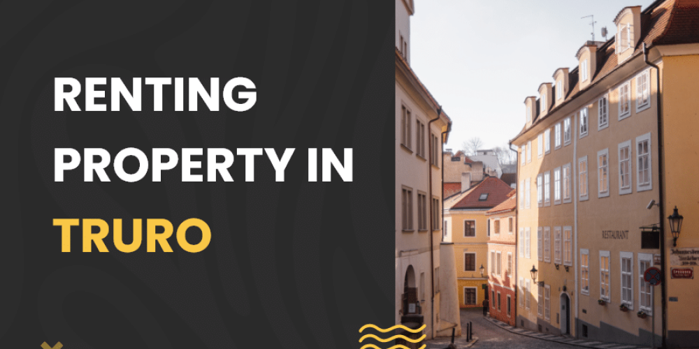 Renting property in truro