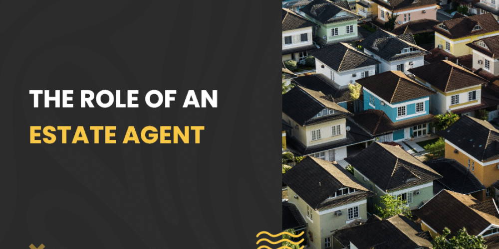 The role of an estate agent