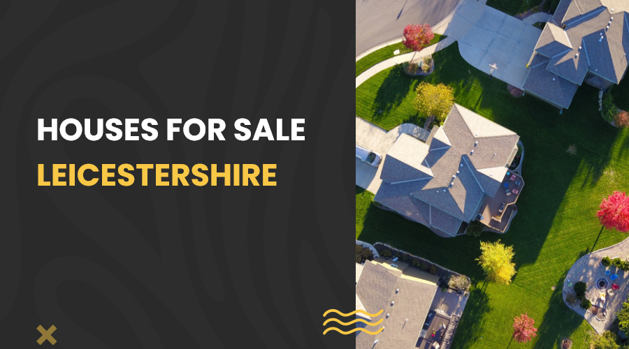 houses for sale leicestershire